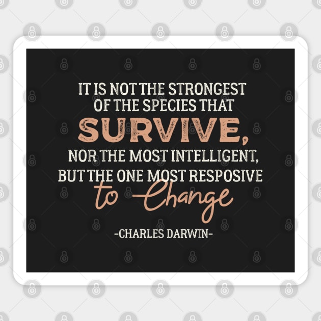 Evolution Inspirational Charles Darwin Quote Magnet by quorplix